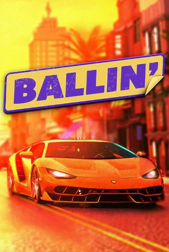 Ballin'