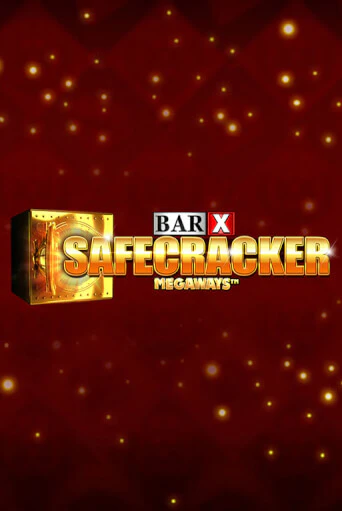 Bar-X Safecracker Megaways