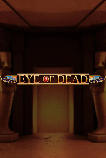 Eye of Dead