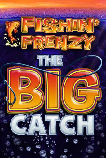 Fishin' Frenzy The Big Catch