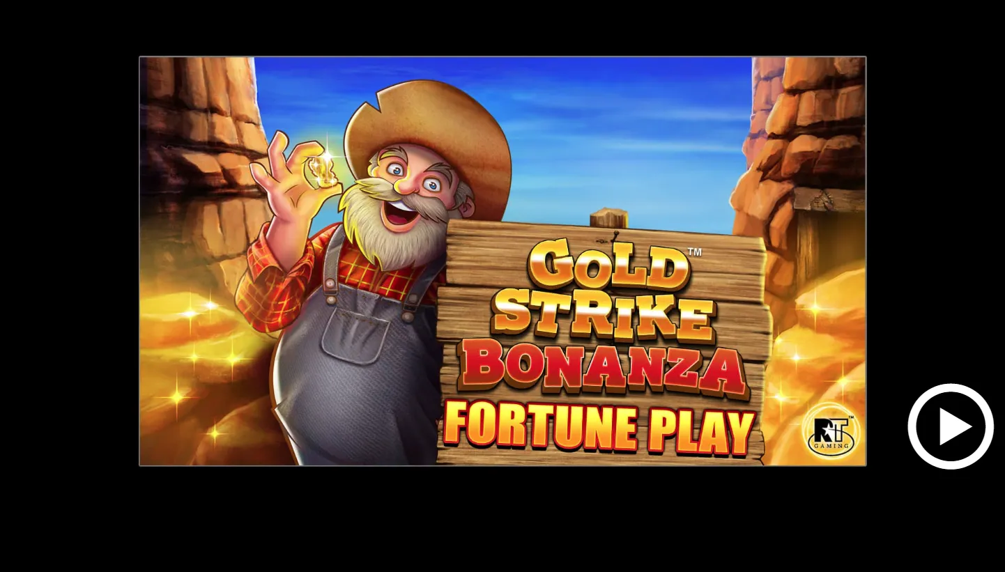 Gold Strike Bonanza Fortune Play game preview