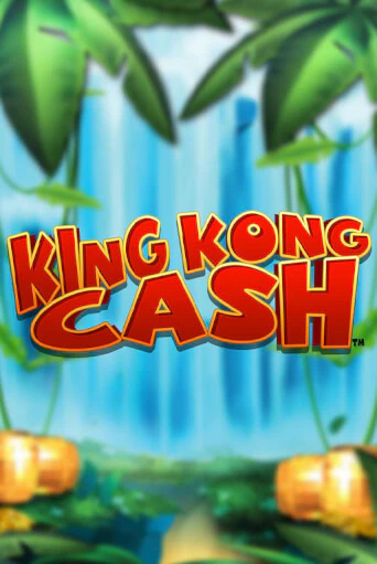 King Kong Cash