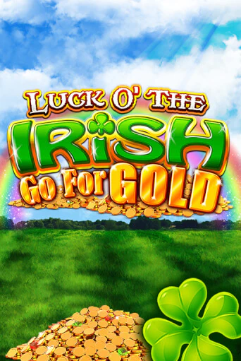 Luck O' The Irish Go For Gold