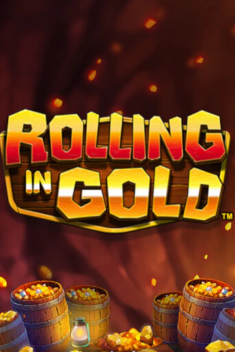 Rolling in Gold