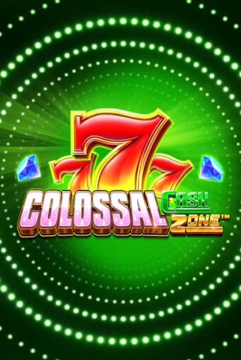 Colossal Cash Zone