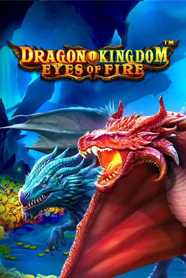 Dragon Kingdom Eyes of Fire
