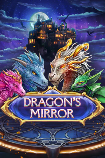 Dragon’s Mirror