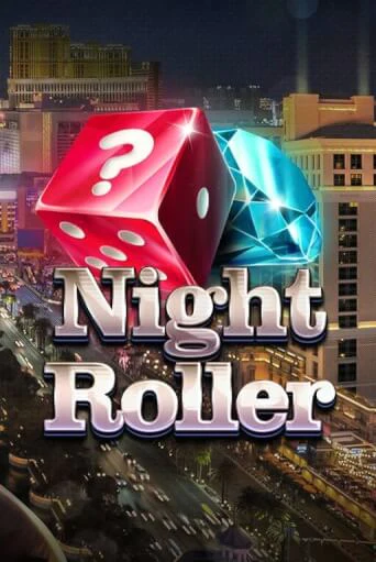 Night Roller