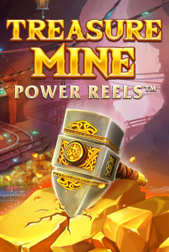 Treasure Mine Power Reels