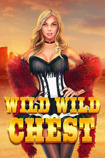 Wild Wild Chest