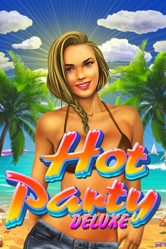 Hot Party Deluxe