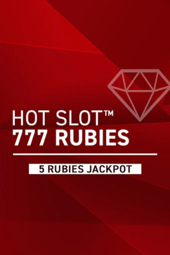 Hot Slot: 777 Rubies