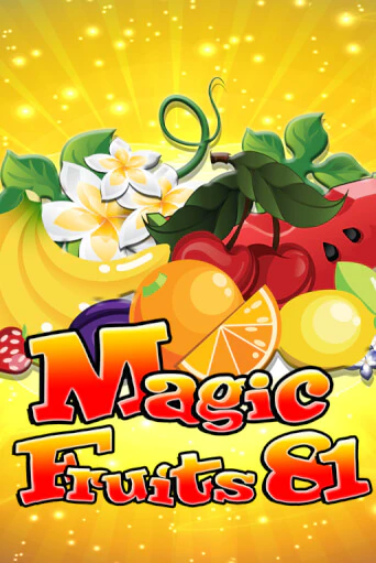 Magic Fruits 81