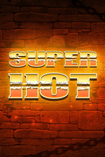 Super Hot