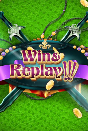 Win And Replay