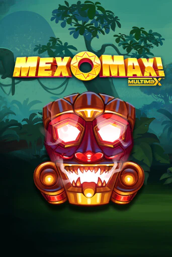 MexoMax!