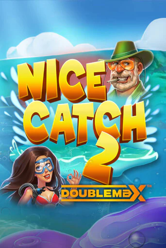 Nice Catch 2 DoubleMax