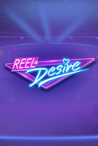 Reel Desire